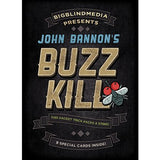 BIGBLINDMEDIA Presents John Bannon's Buzz Kill - Brown Bear Magic Shop