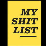 My Sh*t List by Diamond Jim Tyler - Brown Bear Magic Shop