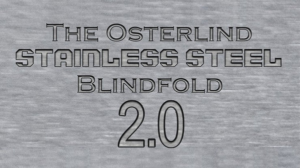 Stainless Steel Blindfold 2.0 by Richard Osterlind - Brown Bear Magic Shop