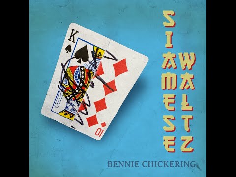 Siamese Waltz by Bennie Chickering